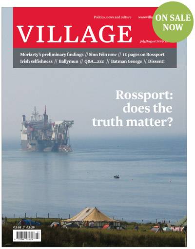 Village magazine- Rossport: does the truth matter?