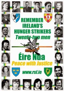 The 22 men that died on hunger strike will be commemorated in Bundoran, Donegal, on Saturday 27th August 2016.