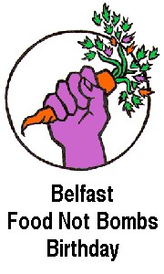 Belfast Food Not Bombs Birthday