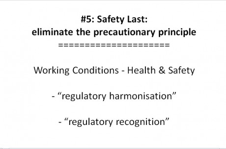 Slide 23 of TTIP presentation (pptx file) Safety Last